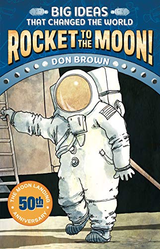 Don Brown/Rocket to the Moon!