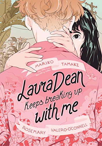 Tamaki,Mariko/ Valero-o'connell,Rosemary (ILT)/Laura Dean Keeps Breaking Up With Me