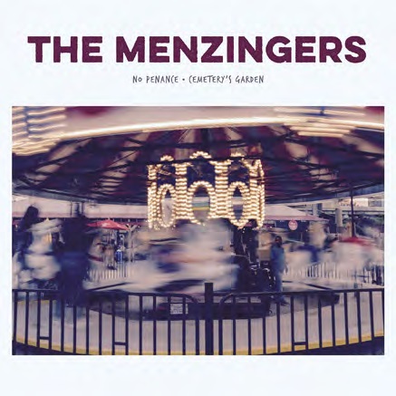 The Menzingers/No Penance b/w Cemetery's Garden@RSD Exclusive 2019/Ltd. to 2500