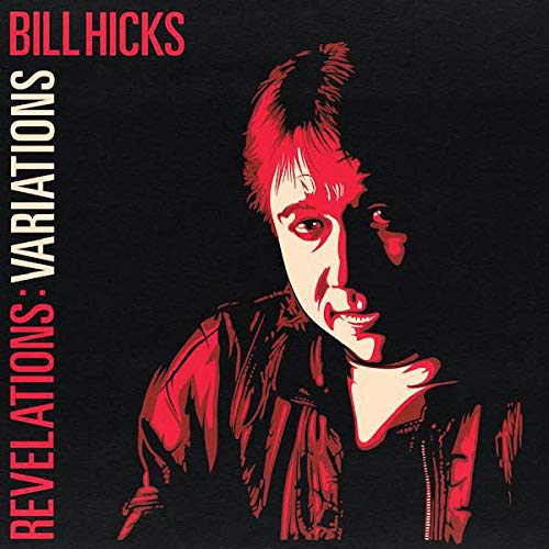 Bill Hicks/Revelations@RSD 2019