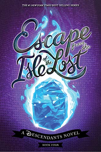 Melissa De La Cruz/Escape from the Isle of the Lost