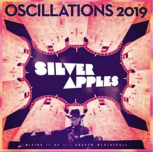 Silver Apples/Oscillations