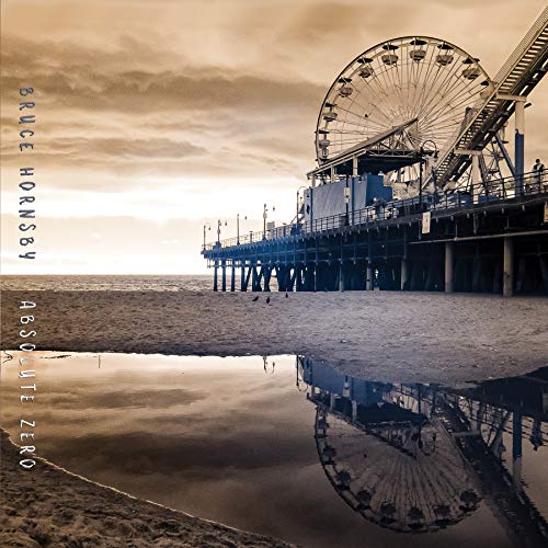 Bruce Hornsby/Absolute Zero