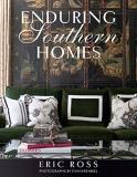 Eric Ross Enduring Southern Homes 