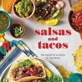 Susan D. Curtis Salsas And Tacos New Edition The Santa Fe School Of Cooking 0002 Edition; 