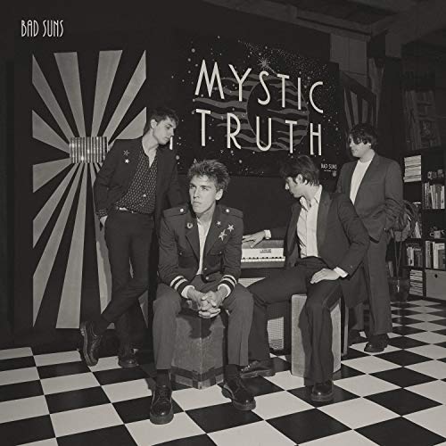 Bad Suns/Mystic Truth
