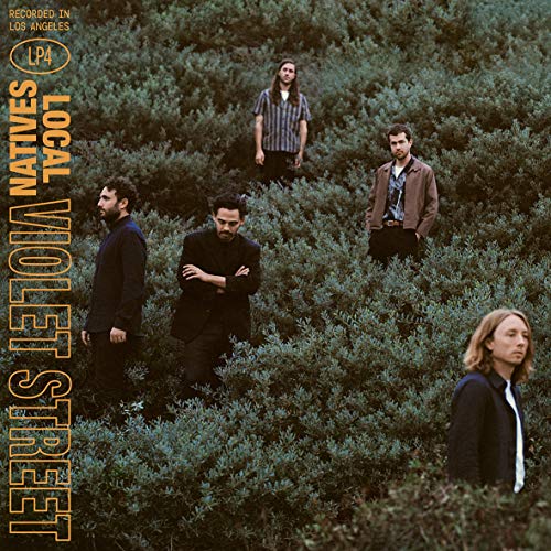 Local Natives/VIOLET STREET
