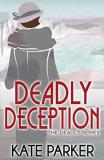 Kate Parker Deadly Deception 