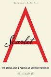 Watson Scarlet A The Ethics Law And Politics Of Ordinary Abortio 