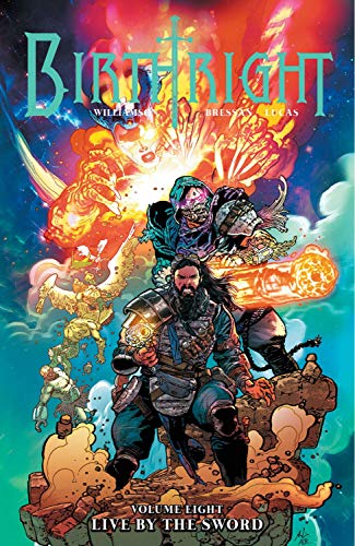 Joshua Williamson Birthright Volume 8 Live By The Sword 