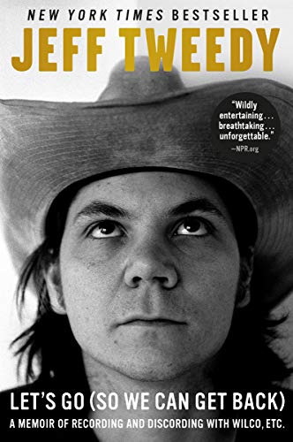 Jeff Tweedy/Let's Go - So We Can Get Back@Reprint