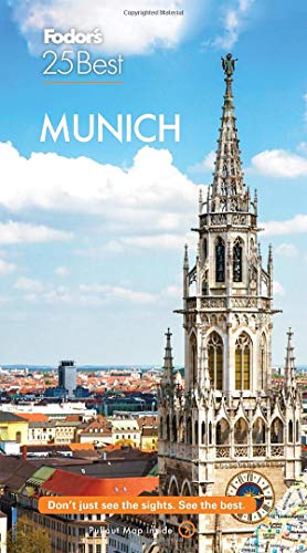Fodor's Travel Guides Fodor's Munich 25 Best 0007 Edition; 