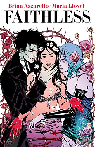 Brian Azzarello/Faithless