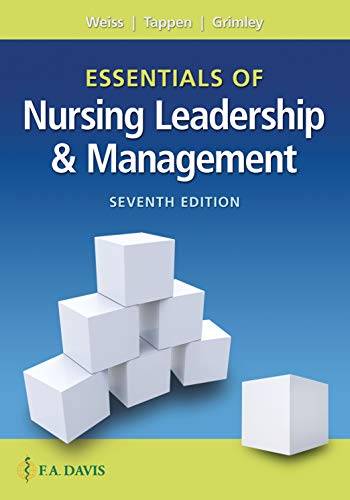Sally A. Weiss Essentials Of Nursing Leadership & Management 0007 Edition; 