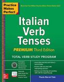 Paola Nanni Tate Practice Makes Perfect Italian Verb Tenses Premium Third Edition 0003 Edition; 