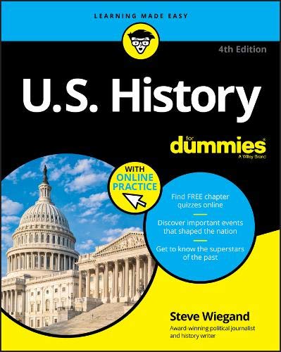 Steve Wiegand U.S. History For Dummies 0004 Edition; 