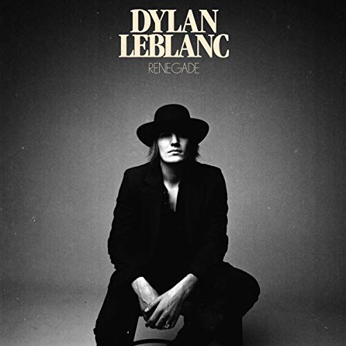 Dylan LeBlanc/Renegade