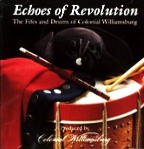 The Fifes Ahn Drums Of Colonial Williamsburg Echoes Of Revolution******* Colonial Williamsburg 