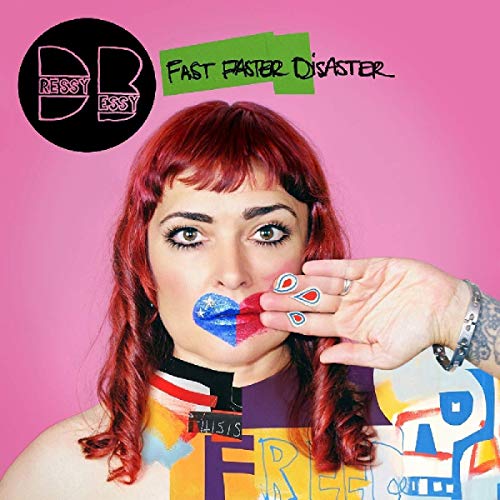 Dressy Bessy/Fast Faster Disaster