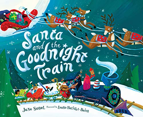 June Sobel/Santa and the Goodnight Train