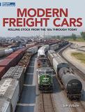 Jeff Wilson Modern Freight Cars Rolling Stock From The 60's Through Today 