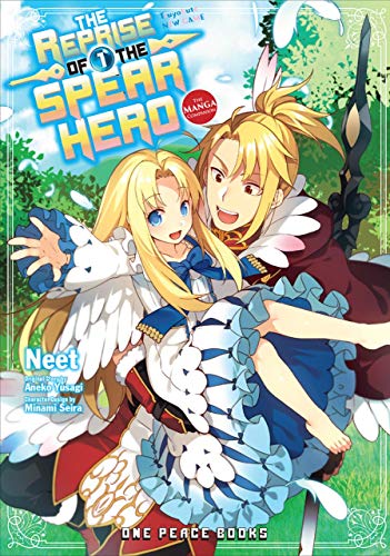 Aneko Yusagi/The Reprise of the Spear Hero Volume 01@ The Manga Companion
