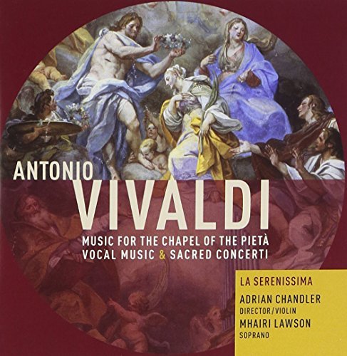 Antonio Vivaldi/Music For The Chapel Of The@Chandler/Le Serenissima