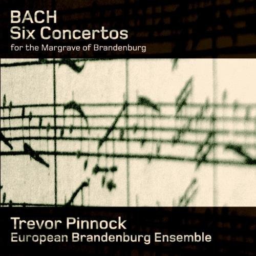 Johann Sebastian Bach/Brandenburg Concertos (Six Con@Pinnock/European Brandenburg