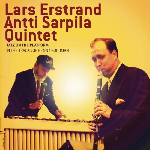 Lars Erstrand/Jazz On The Platform In The