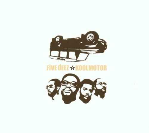 Five Deez/Koolmotor