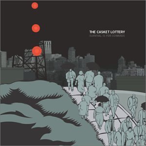 CASKET LOTTERY/SURVIVAL IS FOR COWARDS
