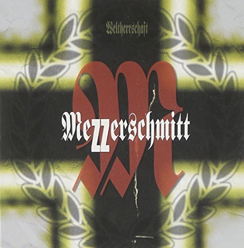 Mezzerschmitt/Weltherrschaft