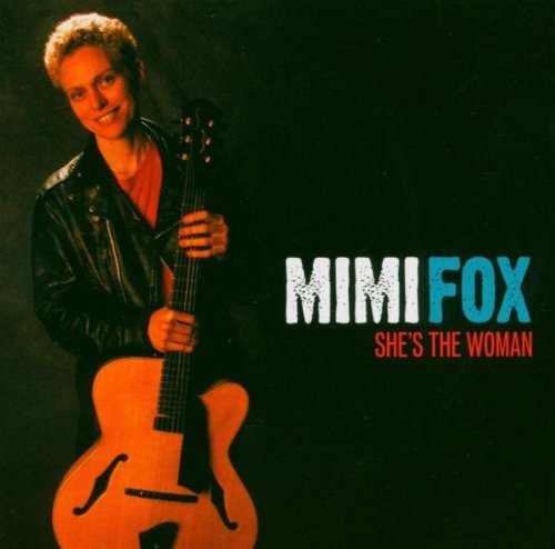 Mimi Fox/She's The Woman