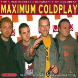 Coldplay Maximum Coldplay 