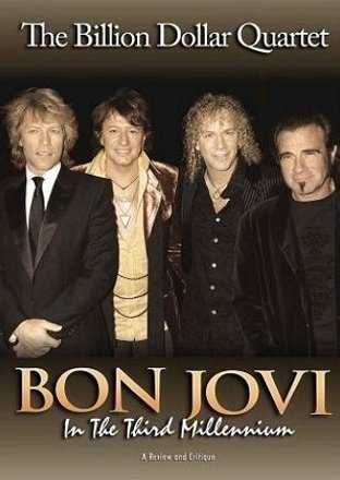 Bon Jovi/In The Third Millennium: The B@Nr