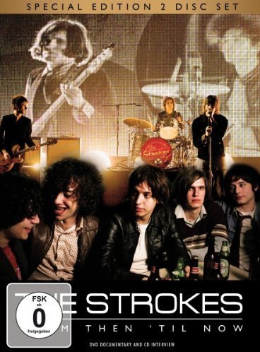 STROKES/FROM THEN 'TIL NOW