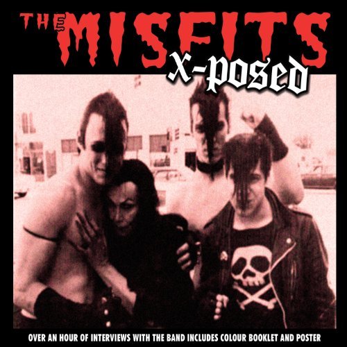 Misfits/X-Posed