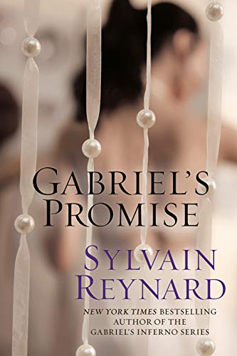 Sylvain Reynard Gabriel's Promise 