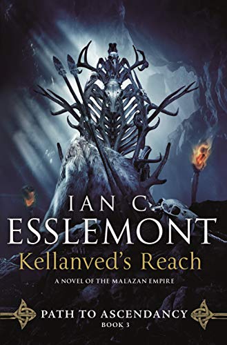 Ian C. Esslemont/Kellanved's Reach@ Path to Ascendancy, Book 3 (a Novel of the Malaza
