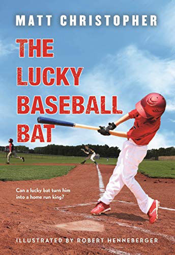 Matt Christopher/The Lucky Baseball Bat