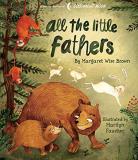 Margaret Wise Brown All The Little Fathers 