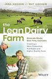 Jana Hocken The Lean Dairy Farm 