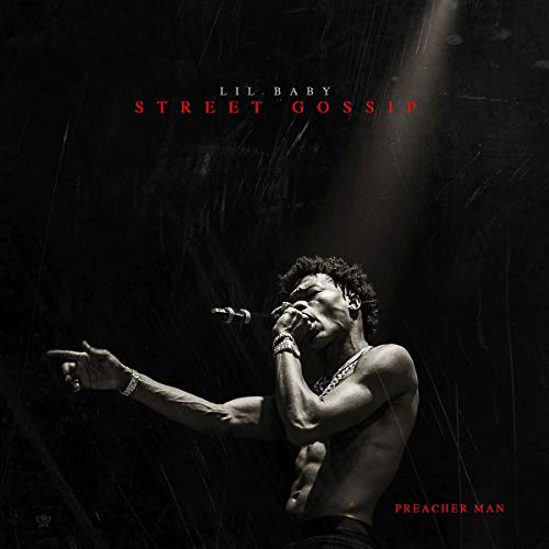 Lil Baby/Street Gossip