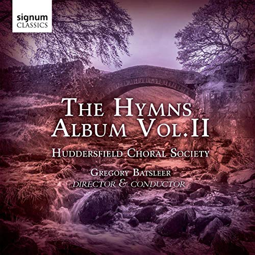 Adkins / Huddersfield Choral S/Hymns Album 2