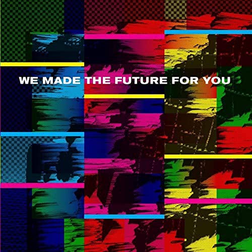 We Made The Future For You/We Made The Future For You@2xLP@.