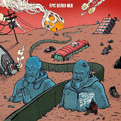 Epic Beard Men/This Was Supposed To Be Fun (colored vinyl)@Apocalypse Red x Sand Dunes Dark Tan Color-In-Color Vinyl w/ download card
