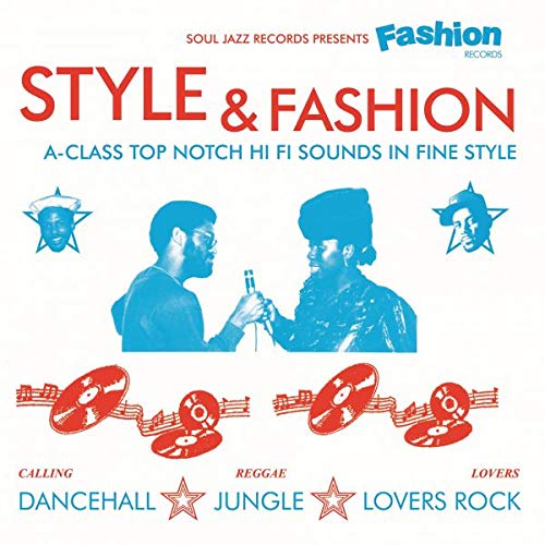 General Levy, Laurel & Hardy, Cutty Ranks/Soul Jazz Records presents Fashion Records: Style & Fashion@2CD