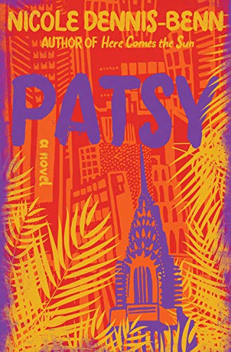 Nicole Dennis-Benn/Patsy