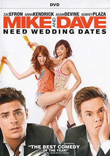 Mike & Dave Need Wedding Dates/Efron/Kendrick/Devine/Plaza