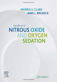Morris S. Clark Handbook Of Nitrous Oxide And Oxygen Sedation 0005 Edition; 